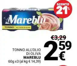 Supermercati Gulliver Tonno all'olio di oliva Mareblu offerta