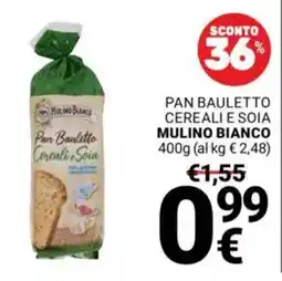 Supermercati Gulliver Pan Bauletto Cereali e Soia Mulino Bianco offerta