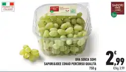 Conad City Uva senza semi Sapori&Idee Conad Percorso Qualità offerta