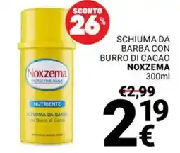 Supermercati Gulliver Schiuma da barba con burro di cacao Noxzema offerta