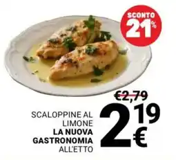 Supermercati Gulliver Scaloppine al limone la nuova gastronomia all'etto offerta