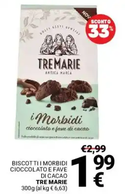 Supermercati Gulliver Biscotti i morbidi cioccolato e fave di cacao Tre Marie offerta