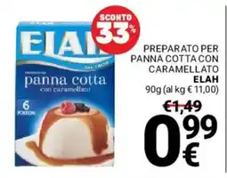 Supermercati Gulliver Panna cotta con caramellato Elah offerta