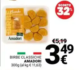 Supermercati Gulliver Birbe classiche Amadori offerta