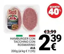 Supermercati Gulliver Hamburger con tacchino con rosmarino AIA offerta