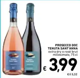 Spazio Conad Prosecco DOC Tenuta Sant'Anna offerta
