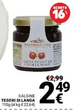 Supermercati Gulliver Salsa dolce di cipolle rosse Tesori di Langa offerta