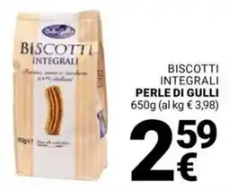 Supermercati Gulliver Biscotti integrali Perle di Gulli offerta