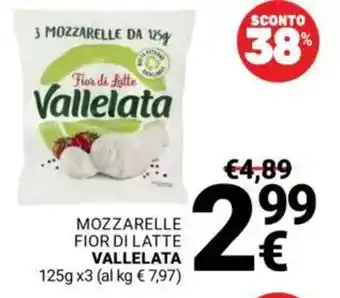 Supermercati Gulliver Mozzarelle fior di latte Vallelata offerta