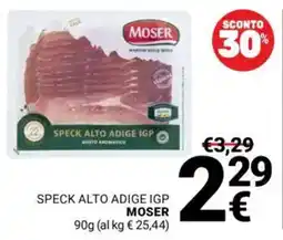 Supermercati Gulliver Speck Alto Adige IGP Moser offerta