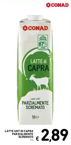 Spazio Conad Latte UHT di capra parzialmente scremato offerta