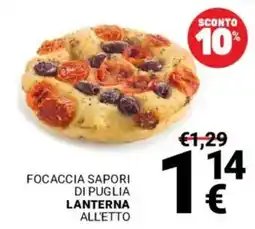Supermercati Gulliver Focaccia Sapori Di Puglia Lanterna All'etto offerta