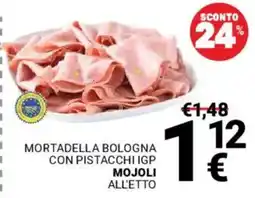 Supermercati Gulliver Mortadella Bologna con Pistacchi IGP Mojoli offerta