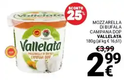 Supermercati Gulliver Mozzarella di bufala campana dop vallelata offerta