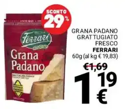 Supermercati Gulliver Grana Padano Ferrari offerta