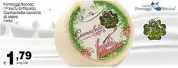 Elite Ciumachella caciotta di capra offerta