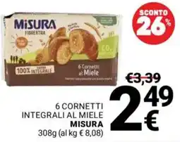 Supermercati Gulliver Cornetti integrali al miele Misura offerta