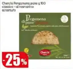 Elite Pergamena di pane classico al rosmarino al tartufo offerta