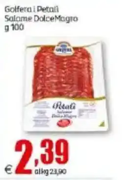 Elite Golfera i Petali Salame Dolce Magro offerta