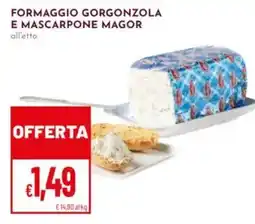 Pan Formaggio Gorgonzola e Mascarpone Magor offerta