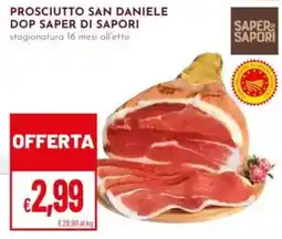 Pan Prosciutto San Daniele Dop Saper di Sapori offerta