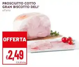 Pan Prosciutto cotto Gran biscotto Deli' offerta