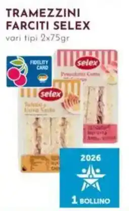 Pan Tramezzini farciti Selex offerta