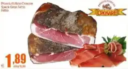 Elite Speck Gran Fetta Crosare offerta