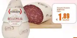 Elite Ferrarini Salame Bell'Emilia offerta