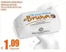 Elite Stracchino di Bruna Madonna della Neve offerta
