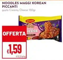 Pan Noodles Maggi Korean Piccanti gusto Creamy Cheese offerta