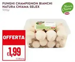 Pan Funghi champignon bianchi Natura Chiama Selex offerta