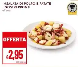 Pan Insalata di polpo e patate I nostri pronti offerta