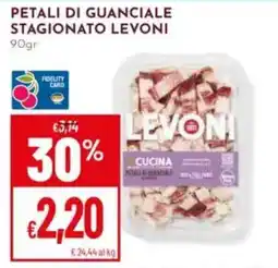 Pan Petali di guanciale stagionato Levoni offerta