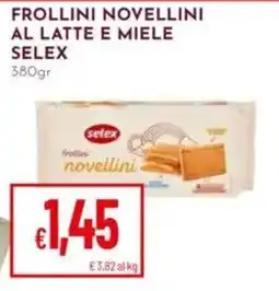 Pan Frollini novellini al latte e miele selex offerta