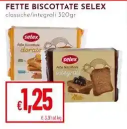 Pan Fette biscottate Selex offerta