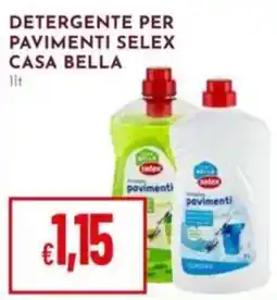 Pan Detergente per pavimenti Selex Casa Bella offerta