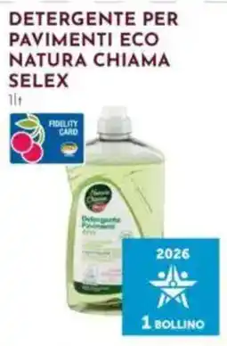 Pan Detergente per pavimenti eco natura chiama Selex offerta