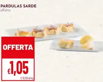 Pan Pardulas Sarde offerta
