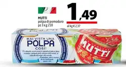 A&O Mutti polpa di pomodoro offerta