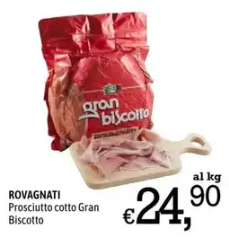 A&O Prosciutto cotto Gran Biscotto Rovagnati offerta