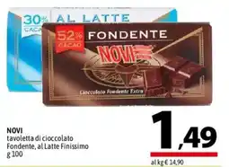 A&O NOVI cioccolato Fondente, al Latte Finissimo offerta