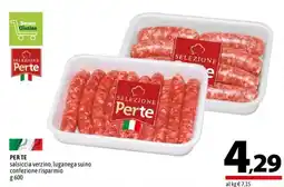 A&O Selezione Perte salsiccia verzino, luganega suino offerta