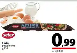 A&O Selex pasta brisée offerta