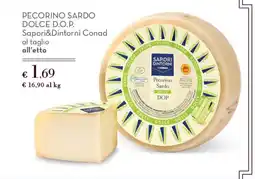 Conad Superstore Pecorino Sardo Dolce D.O.P. Saporì&Dintorni Conad offerta