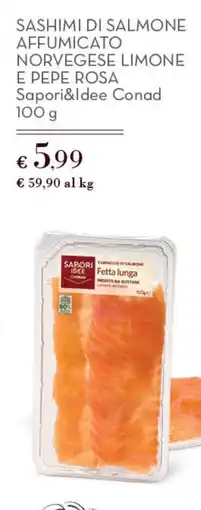 Conad Superstore Sashimi di salmone affumicato norvegese limone e pepe rosa offerta