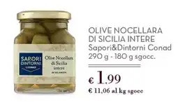 Conad Superstore Olive Nocellara di Sicilia intere Sapori & Dintorni Conad offerta