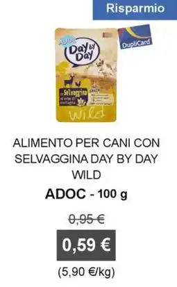Orvea Alimento per cani con selvaggina Day by Day Wild ADOC offerta
