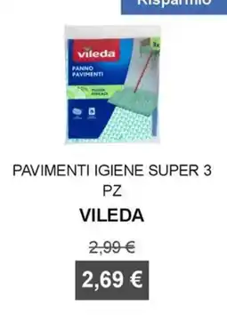 Orvea Pavimenti igiene super 3 Vileda offerta