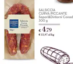 Conad Superstore Salsiccia Curva Piccante Saporidintorni Conad offerta